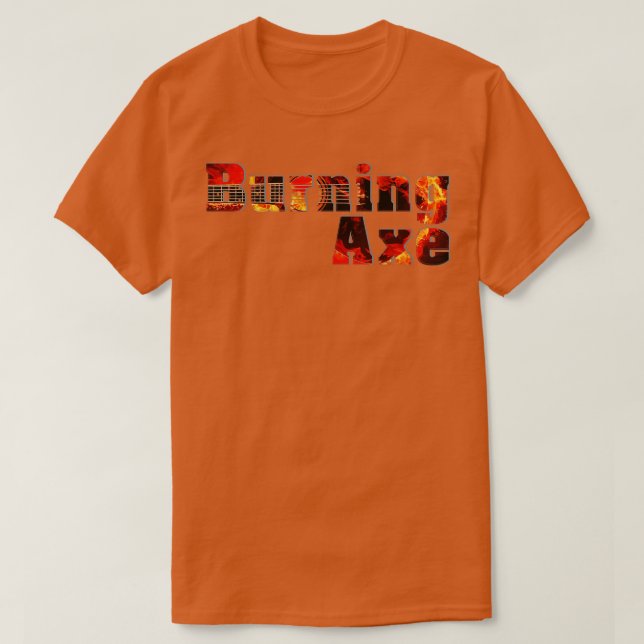 Burning Axe T-Shirt (Design Front)