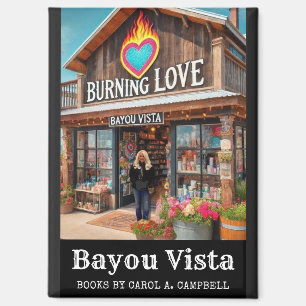 Burning Love – Southern Psychos Collection Magnet