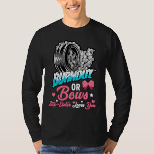 Burnout or Bows Gender Reveal Baby Announcement St T-Shirt