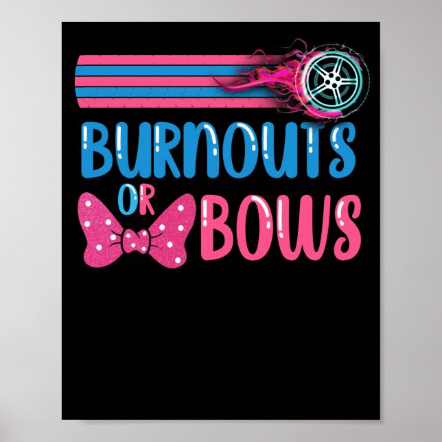 Burnouts or Bows Gender Reveal party Idea Poster (Front)