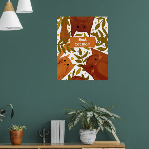 Burnt orange cat and branches Best cat mom Poster