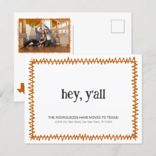 Burnt Orange Hey Y'all - Moved to Texas Postcard
