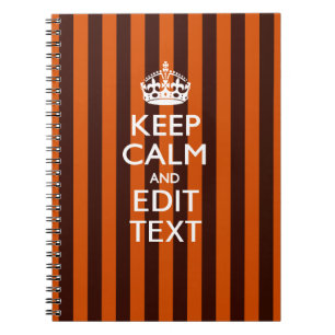 Burnt Orange Personalise This Keep Calm Accent Spiral Notebook