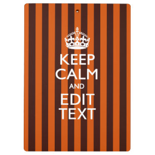 Burnt Orange Personalise This Keep Calm Decor Clipboard