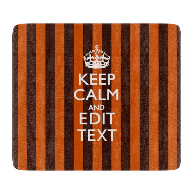Burnt Orange Personalise This Keep Calm Decor Cutting Board (Front)