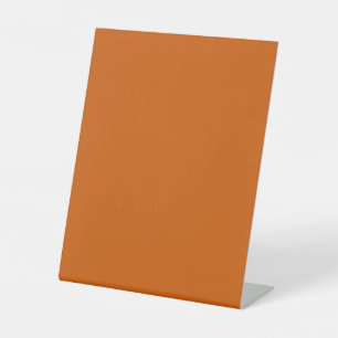 Burnt Orange (solid colour)  Pedestal Sign