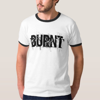 BURNT T-Shirt