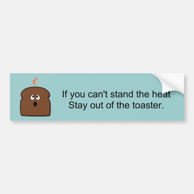 Burnt Toast Bumper Sticker (Front)