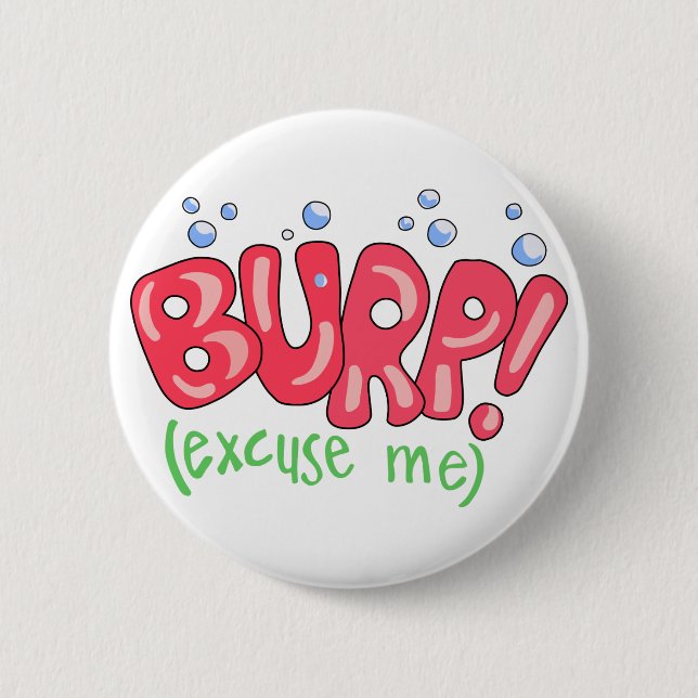 Burp 6 Cm Round Badge (Front)