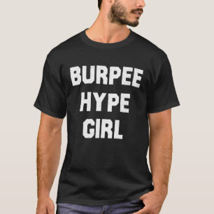 Burpee Hype Girl Cropped Workout Gym T-Shirt