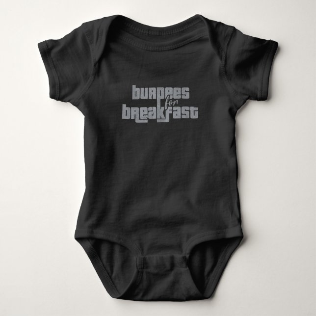 Burpees for Breakfast Baby Bodysuit (Front)