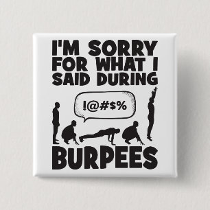 BURPEES - Funny Novelty Workout 15 Cm Square Badge
