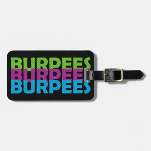 Burpees Luggage Tag
