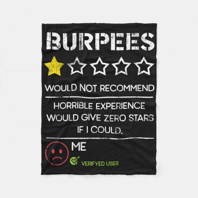 Burpees Would Not Recommend Zero Stars Funny Gym H Fleece Blanket (Front)