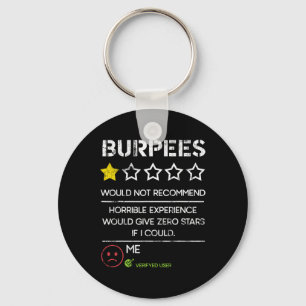 Burpees Would Not Recommend Zero Stars Funny Gym H Key Ring