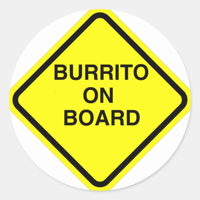 Burrito On Board Classic Round Sticker (Front)