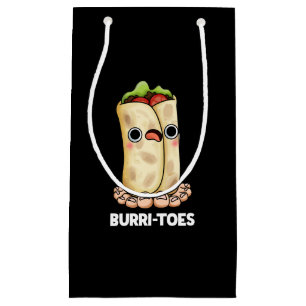 Burritoes Funny Burrito  Pun Dark BG Small Gift Bag
