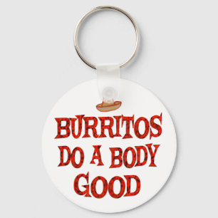 Burritos Do Good Key Ring