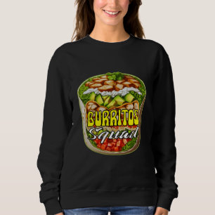 burritos squad sweatshirt