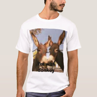 Burros, I'm with donkey T-Shirt