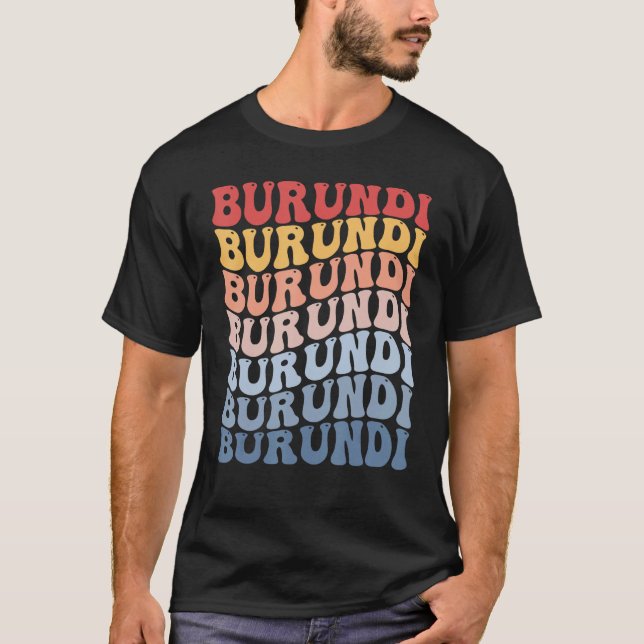 Burundi Groovy Retro Burundian T-Shirt (Front)