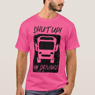 Bus Busfahrer Schulbus Autobus 6 T-Shirt