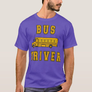 Bus Driver Bus Driver School 10 T-Shirt