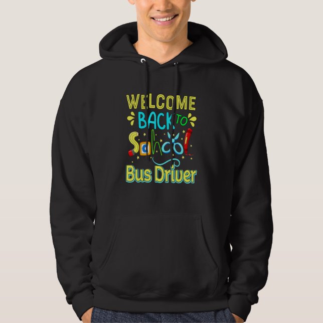 Bus Driver First Day Of School Y'All Gonna Learn T Hoodie (Front)