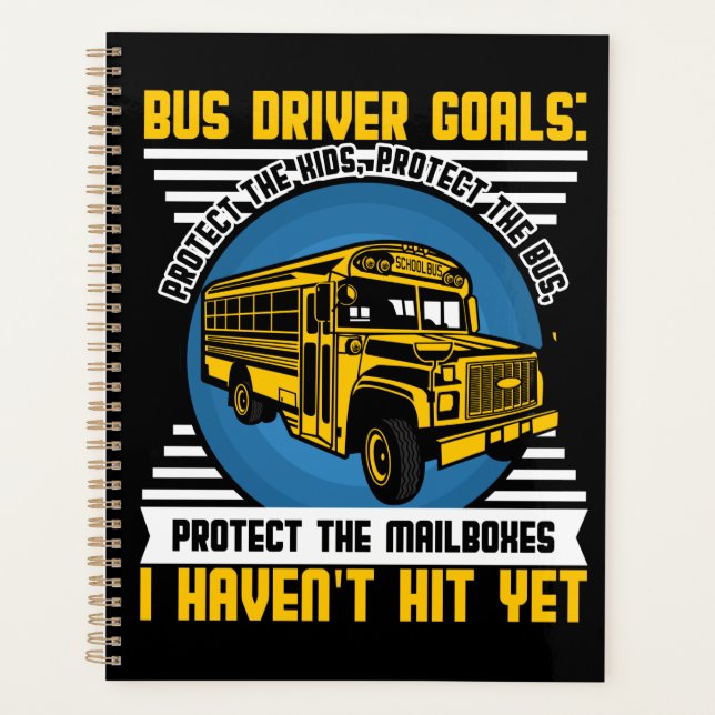 Bus Driver Funny Back To School Planner (Front)