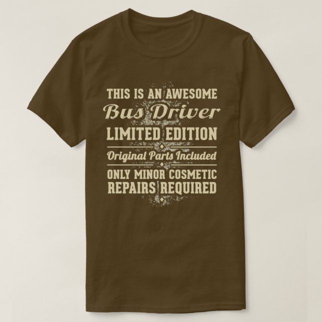 Bus Driver Funny Job Gift T-Shirt (Design Front)