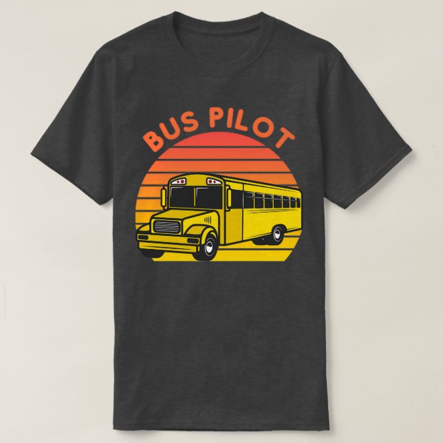 Bus Driver Gift School Bus Driving Pilot Retro Vin T-Shirt (Design Front)