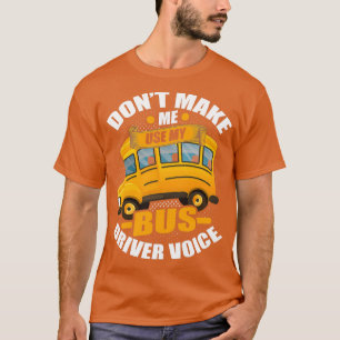 Bus Driver Occupation Omnibus Bus Stop 11 T-Shirt
