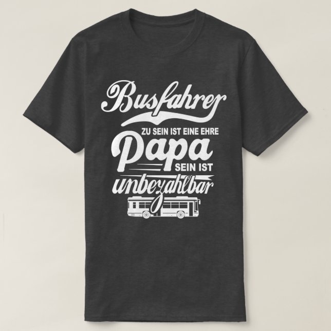 Bus Driver Papa Bus Driving Grandpa Public Bus 2 T-Shirt (Design Front)