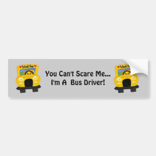 Bus Driver Scare (customisable) Bumper Sticker