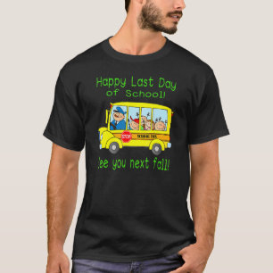 Bus Driver Summer Vacation Student Happy Last Day  T-Shirt