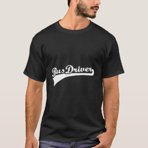 Bus Driver T-Shirt