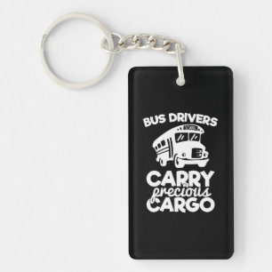 Bus Drivers Carry Precious Cargo Key Ring
