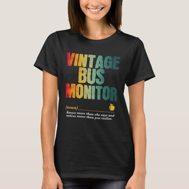 Bus Monitor Appreciation Week Back to School  2 T-Shirt (Front)