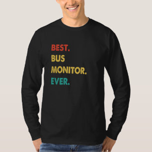 Bus Monitor Retro Best Bus Monitor Ever T-Shirt