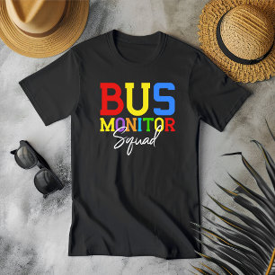 Bus Monitor Squad T-Shirt