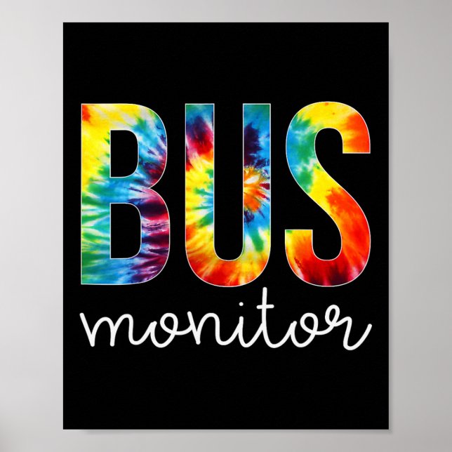 Bus Monitor Tie Dye Appreciation Day Hello Back To Poster (Front)