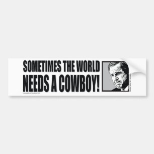 BUSH--COWBOY-White Bumper Sticker