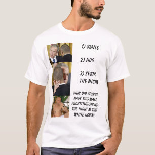 bush_gannonguckert, 1) Smile2) Hug3) SpendThe N... T-Shirt