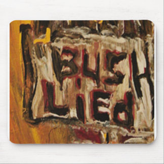 BUSH LIED MOUSE PAD