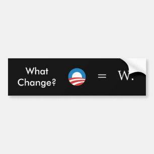 Bush, Obama: No Change Bumper Sticker