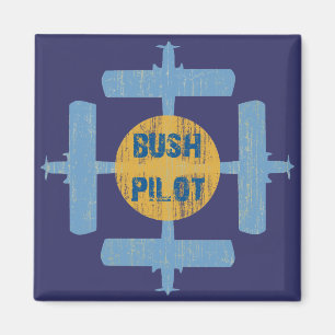Bush Pilot Magnet