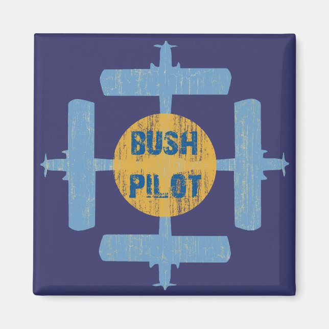 Bush Pilot Magnet (Front)