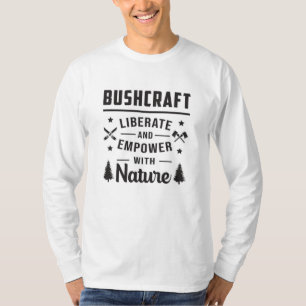 Bushcraft Apocalypse Survival Outdoor Gift Idea T-Shirt