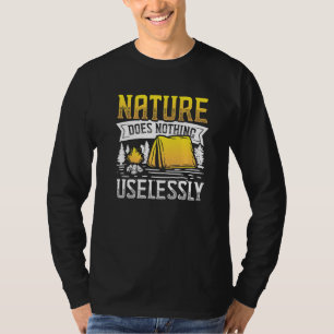 Bushcraft Survivalist Surviving Forest Camping Nat T-Shirt