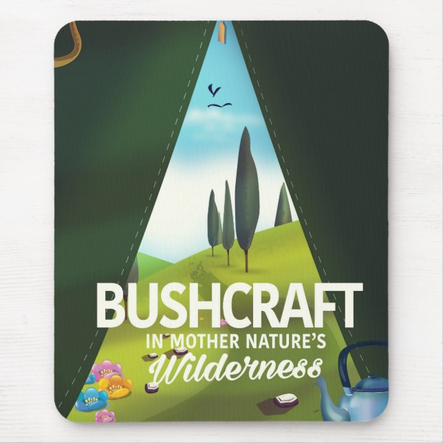 Bushcraft 'Visit Mother nature's' wilderness Mouse Pad (Front)